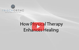   How Physical Therapy Enhances Healing 