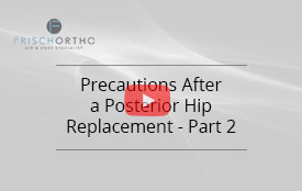 Do all hip replacements still need post-op precautions?