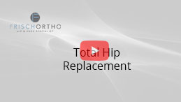 Total Hip Replacement